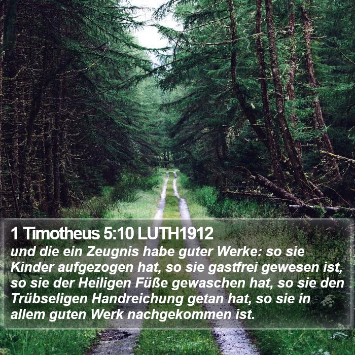 1 Timotheus 5:10 LUTH1912 Bible Study