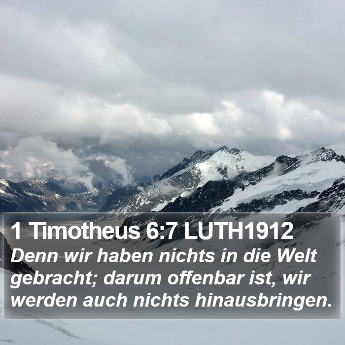 1 Timotheus 6:7 LUTH1912 Bible Study