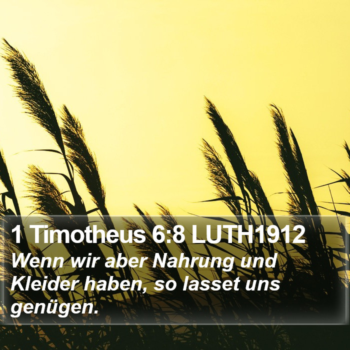 1 Timotheus 6:8 LUTH1912 Bible Study