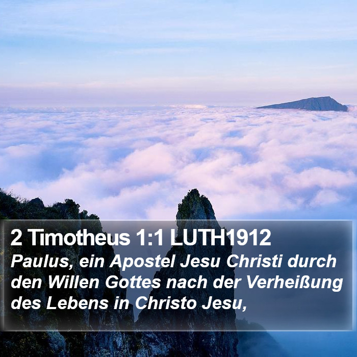 2 Timotheus 1:1 LUTH1912 Bible Study