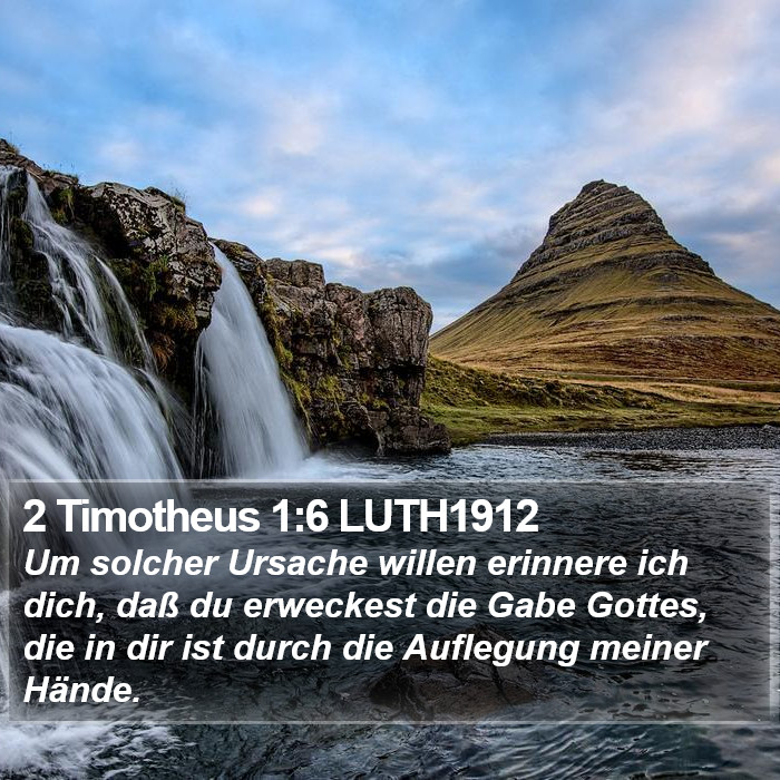 2 Timotheus 1:6 LUTH1912 Bible Study