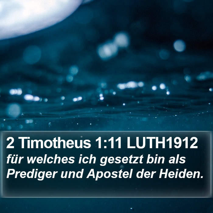 2 Timotheus 1:11 LUTH1912 Bible Study