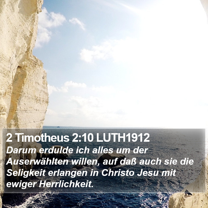 2 Timotheus 2:10 LUTH1912 Bible Study