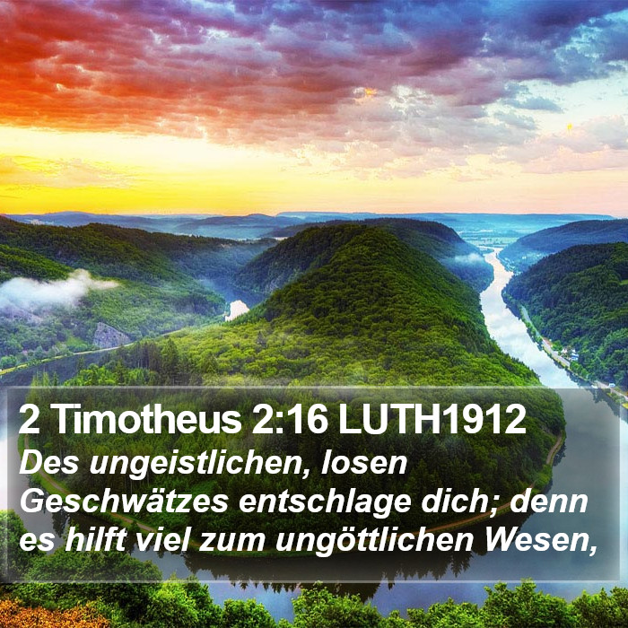 2 Timotheus 2:16 LUTH1912 Bible Study