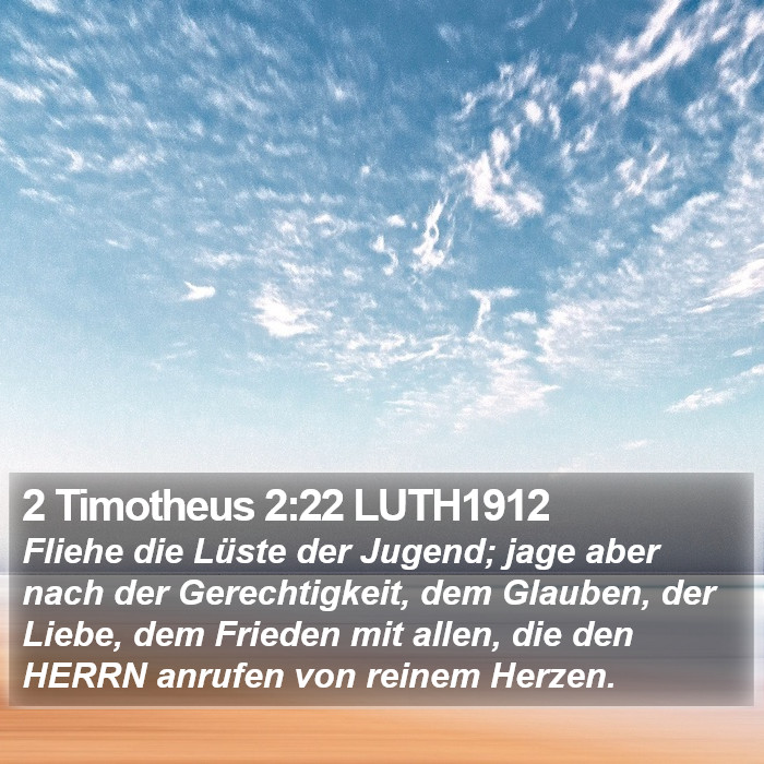 2 Timotheus 2:22 LUTH1912 Bible Study