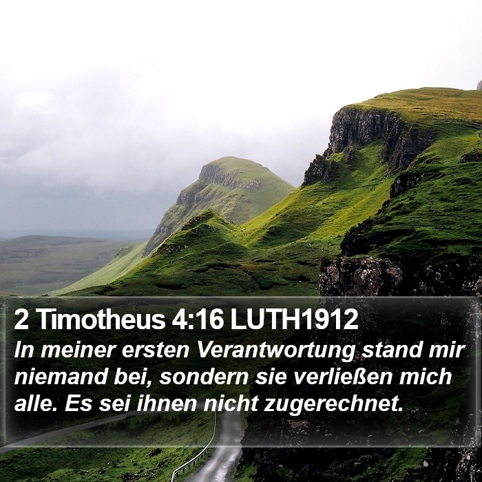 2 Timotheus 4:16 LUTH1912 Bible Study