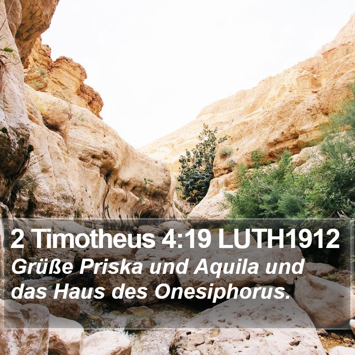 2 Timotheus 4:19 LUTH1912 Bible Study