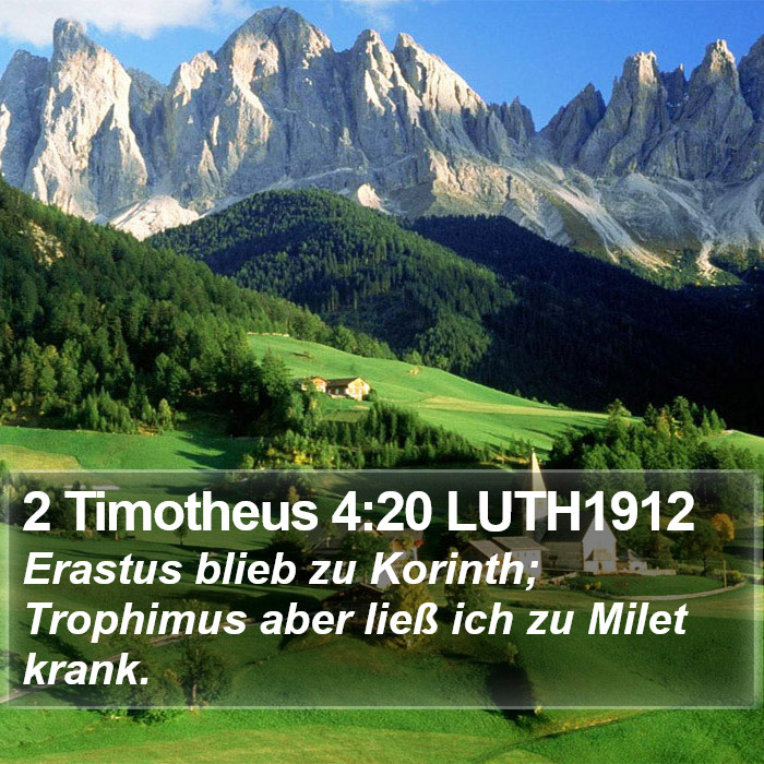 2 Timotheus 4:20 LUTH1912 Bible Study