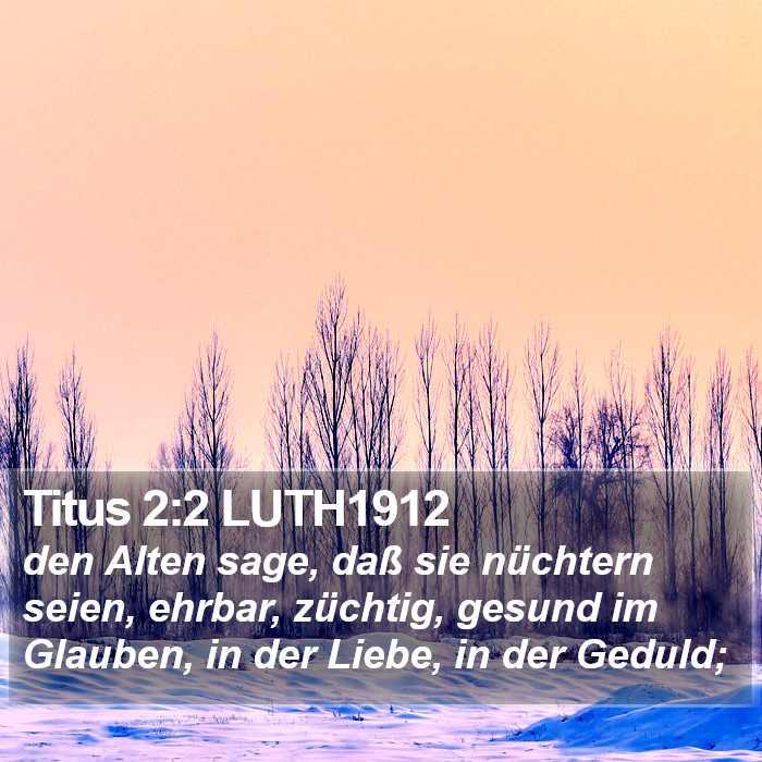 Titus 2:2 LUTH1912 Bible Study