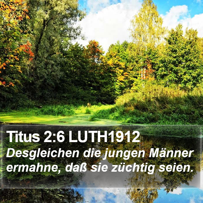 Titus 2:6 LUTH1912 Bible Study
