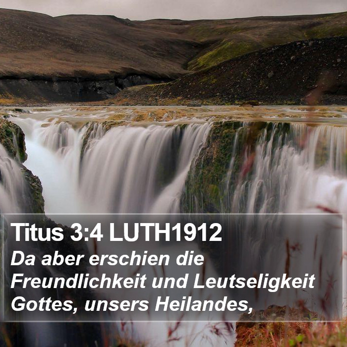Titus 3:4 LUTH1912 Bible Study