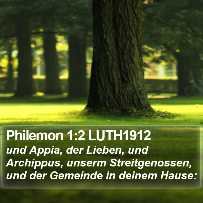 Philemon 1:2 LUTH1912 Bible Study