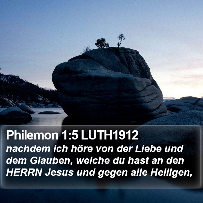 Philemon 1:5 LUTH1912 Bible Study