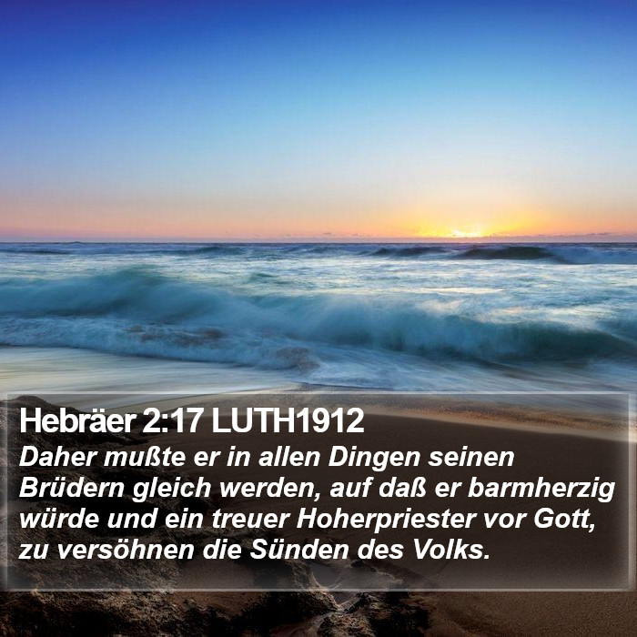 Hebräer 2:17 LUTH1912 Bible Study