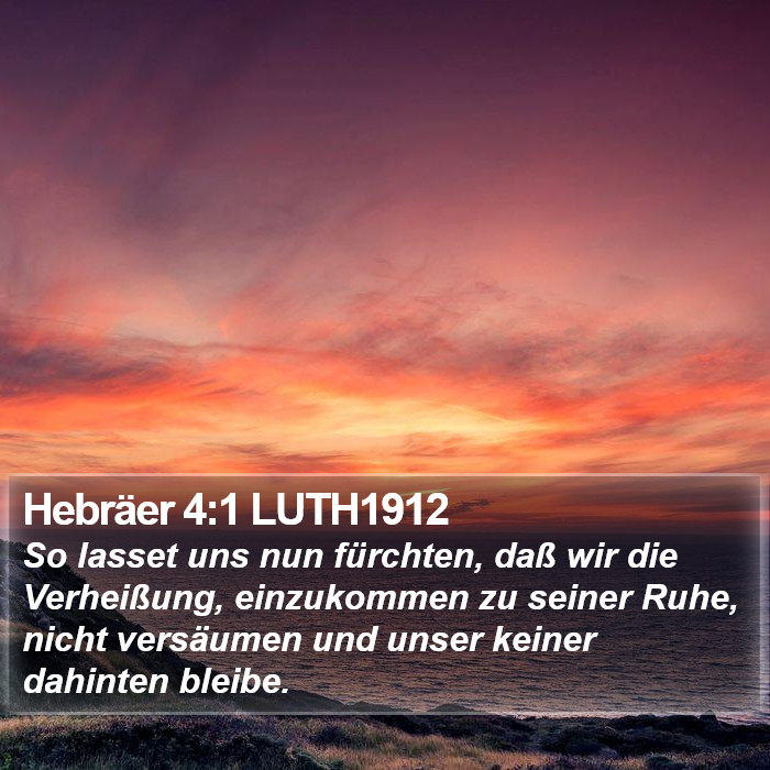 Hebräer 4:1 LUTH1912 Bible Study