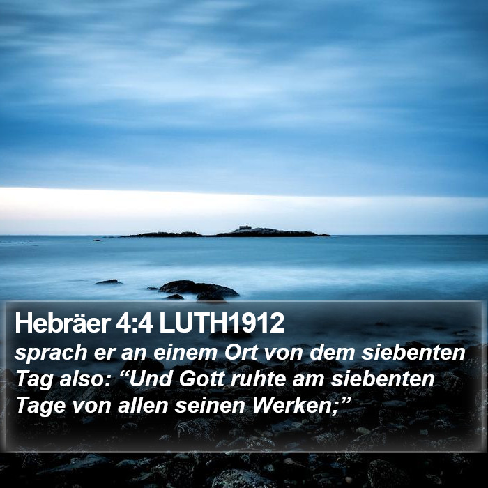 Hebräer 4:4 LUTH1912 Bible Study