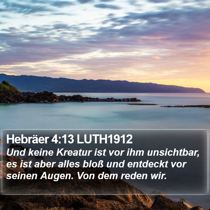 Hebräer 4:13 LUTH1912 Bible Study