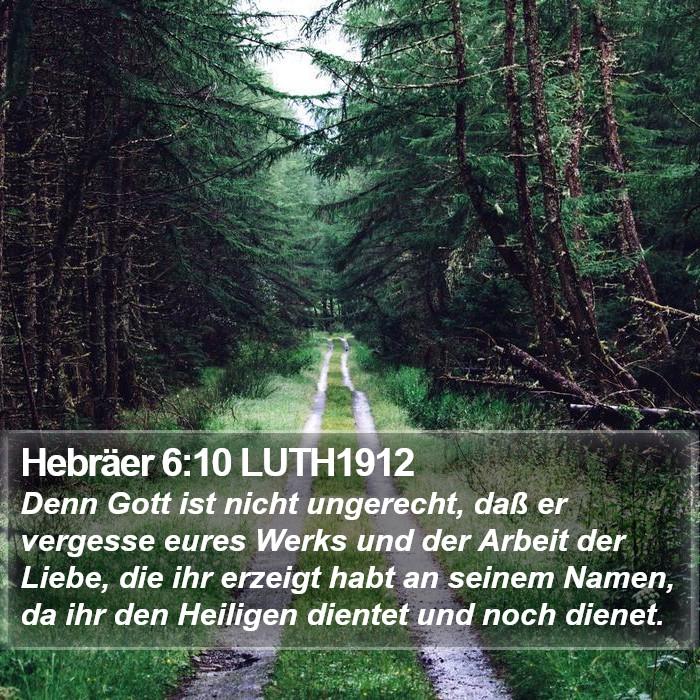 Hebräer 6:10 LUTH1912 Bible Study