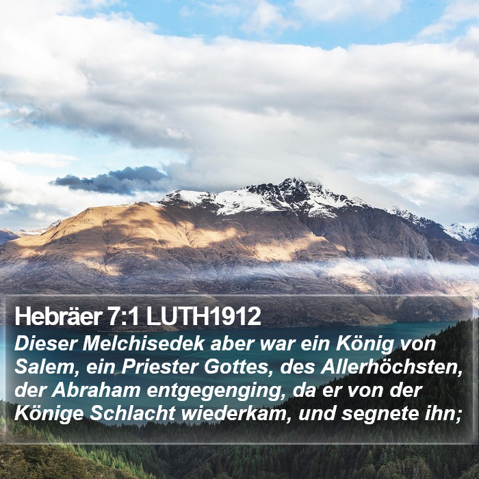 Hebräer 7:1 LUTH1912 Bible Study