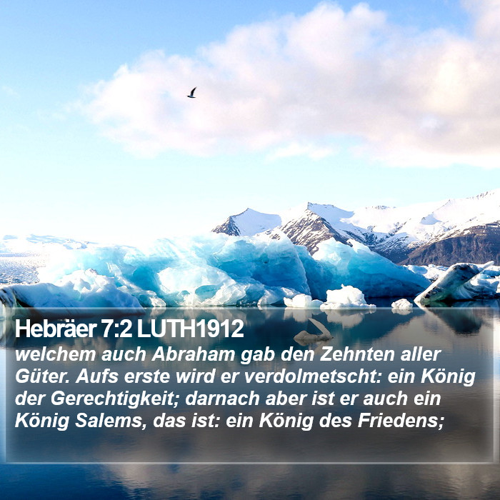 Hebräer 7:2 LUTH1912 Bible Study