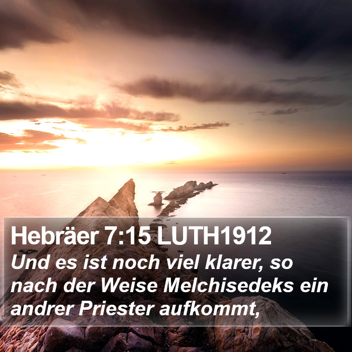 Hebräer 7:15 LUTH1912 Bible Study