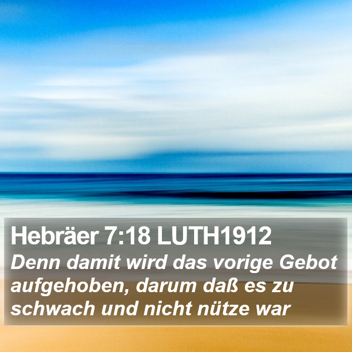 Hebräer 7:18 LUTH1912 Bible Study