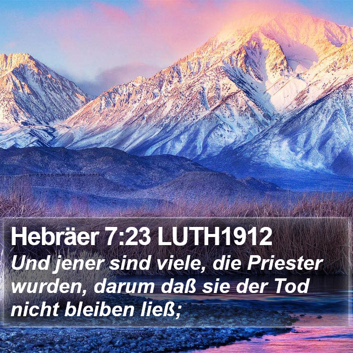 Hebräer 7:23 LUTH1912 Bible Study