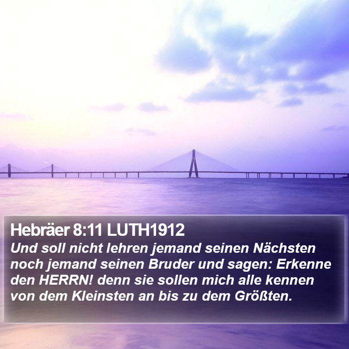 Hebräer 8:11 LUTH1912 Bible Study