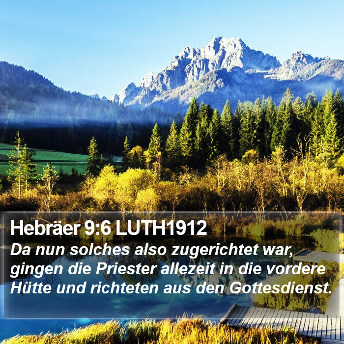 Hebräer 9:6 LUTH1912 Bible Study