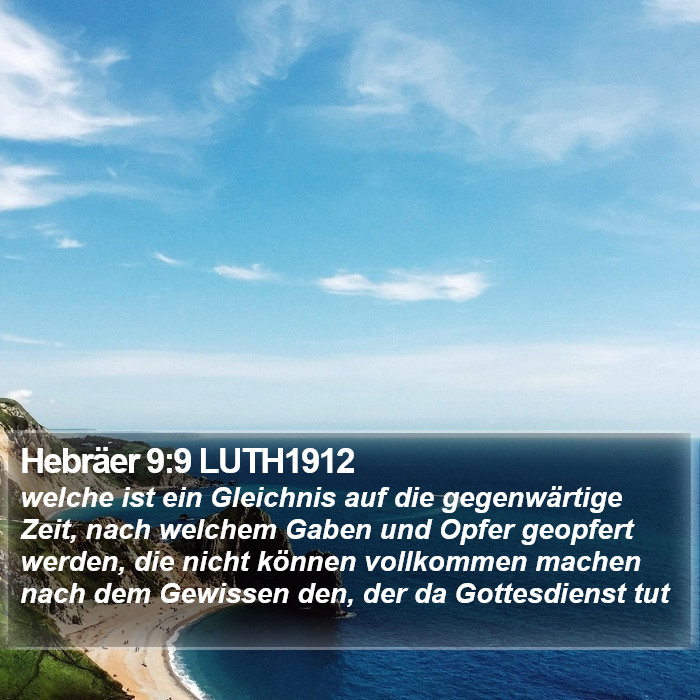 Hebräer 9:9 LUTH1912 Bible Study