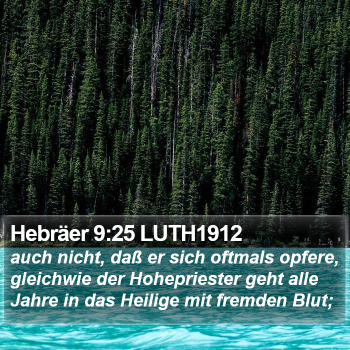 Hebräer 9:25 LUTH1912 Bible Study