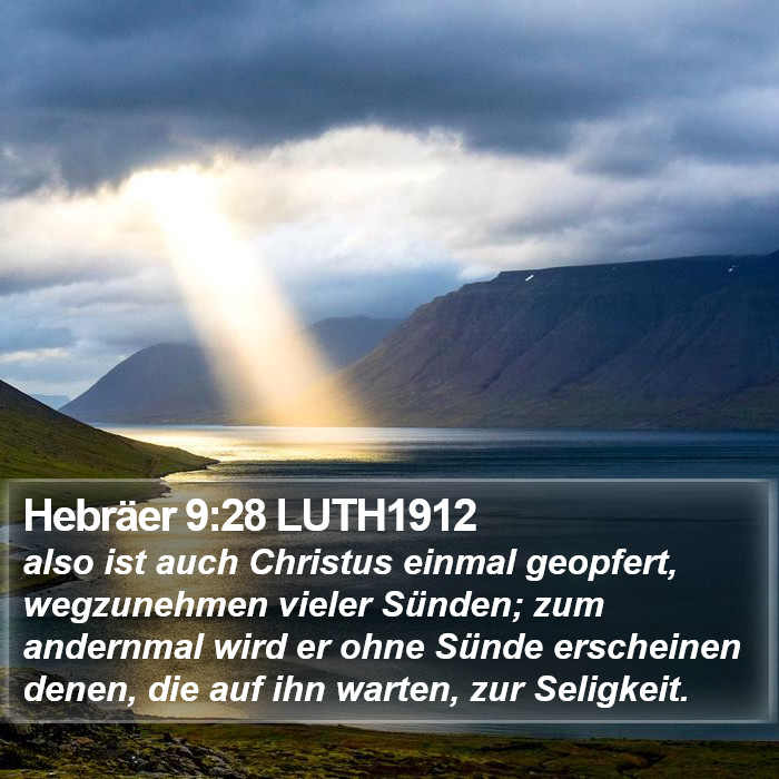 Hebräer 9:28 LUTH1912 Bible Study