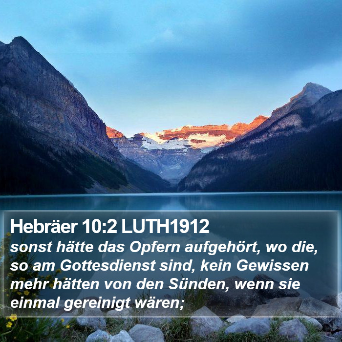 Hebräer 10:2 LUTH1912 Bible Study