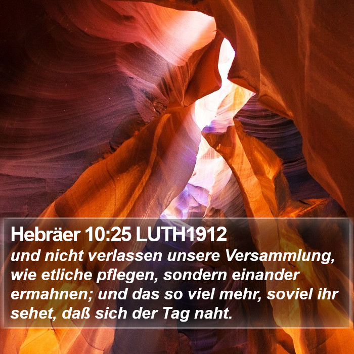 Hebräer 10:25 LUTH1912 Bible Study