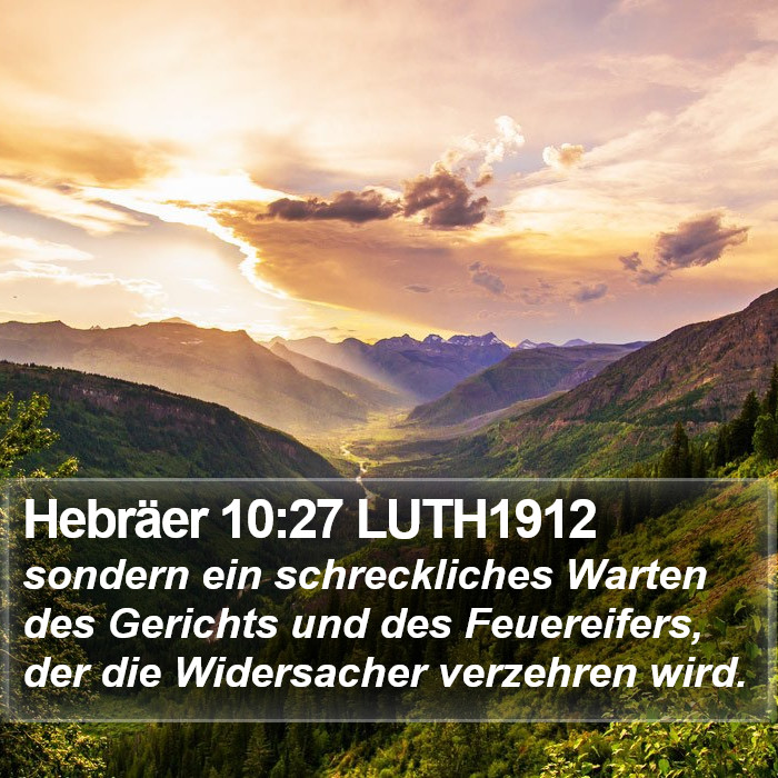 Hebräer 10:27 LUTH1912 Bible Study