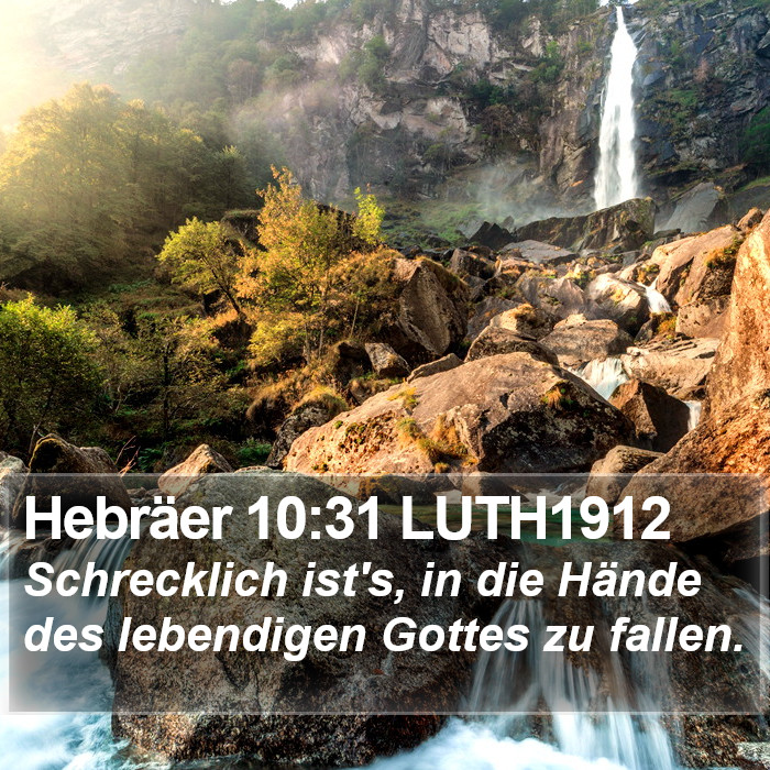 Hebräer 10:31 LUTH1912 Bible Study