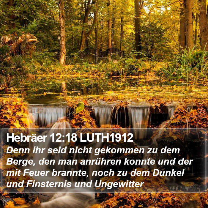 Hebräer 12:18 LUTH1912 Bible Study