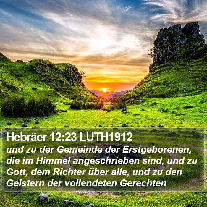 Hebräer 12:23 LUTH1912 Bible Study