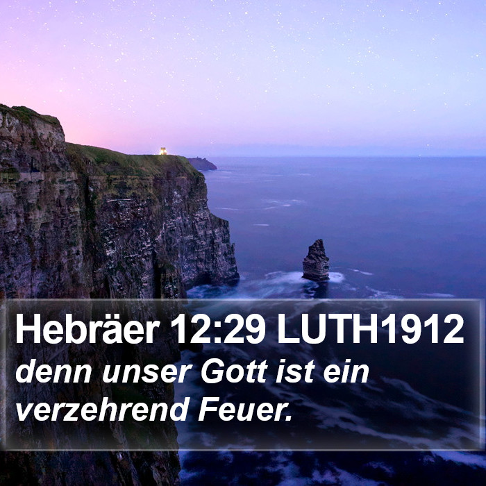 Hebräer 12:29 LUTH1912 Bible Study