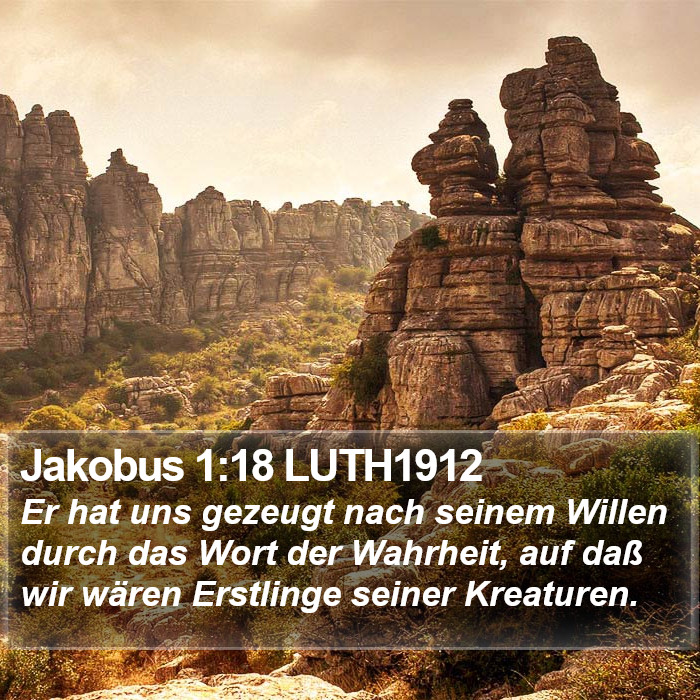 Jakobus 1:18 LUTH1912 Bible Study