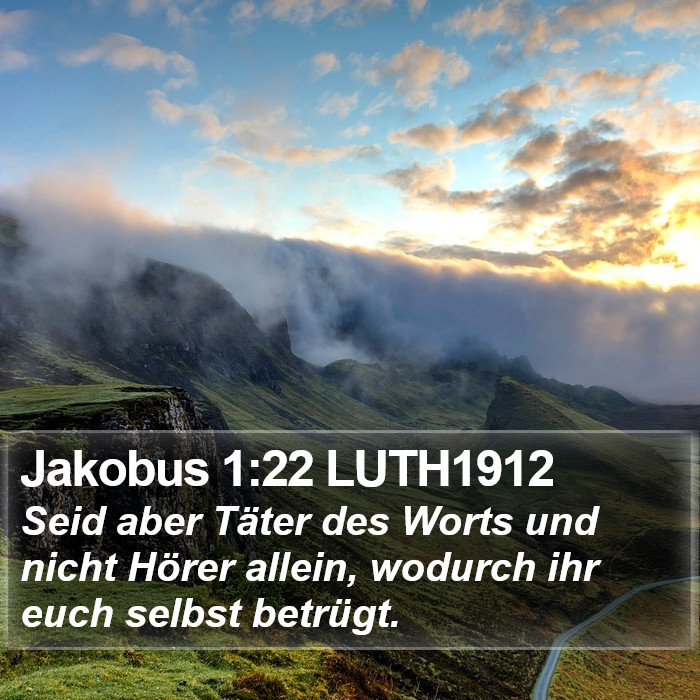 Jakobus 1:22 LUTH1912 Bible Study