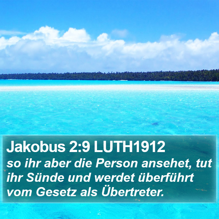 Jakobus 2:9 LUTH1912 Bible Study