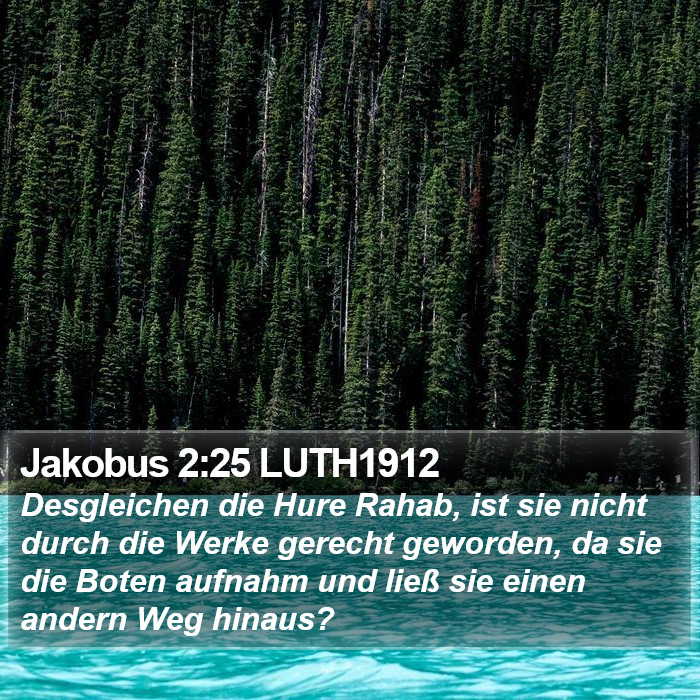 Jakobus 2:25 LUTH1912 Bible Study