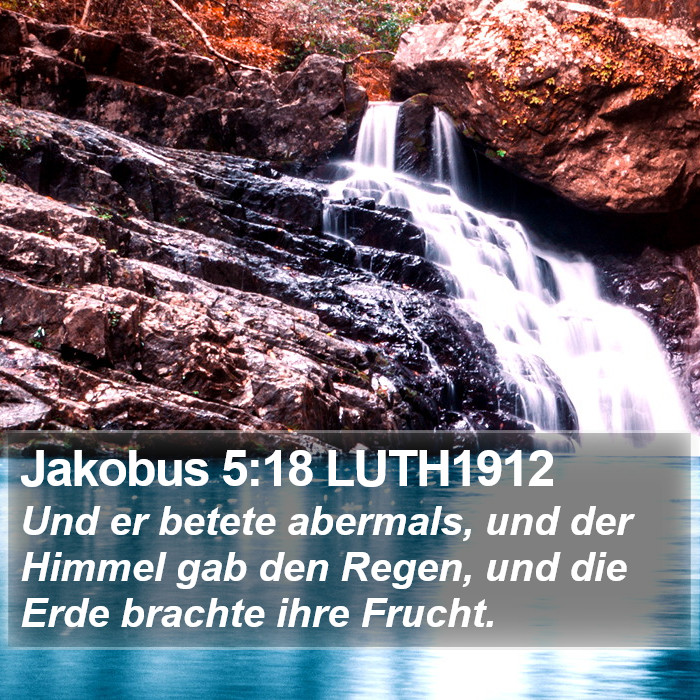 Jakobus 5:18 LUTH1912 Bible Study