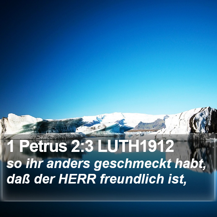 1 Petrus 2:3 LUTH1912 Bible Study