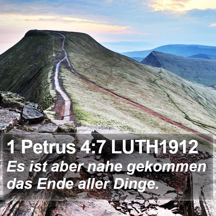 1 Petrus 4:7 LUTH1912 Bible Study