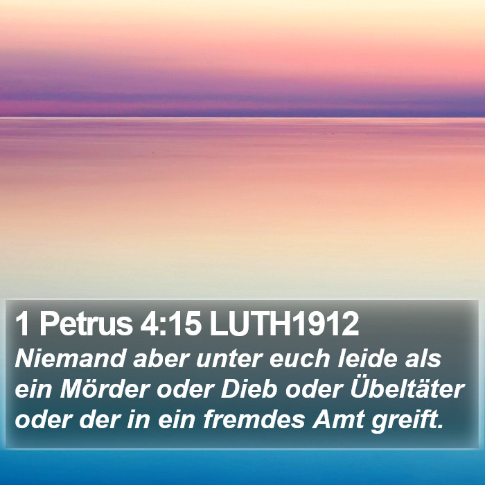 1 Petrus 4:15 LUTH1912 Bible Study