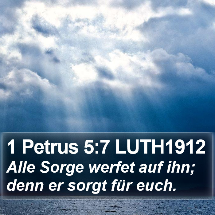 1 Petrus 5:7 LUTH1912 Bible Study