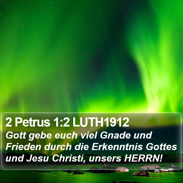 2 Petrus 1:2 LUTH1912 Bible Study