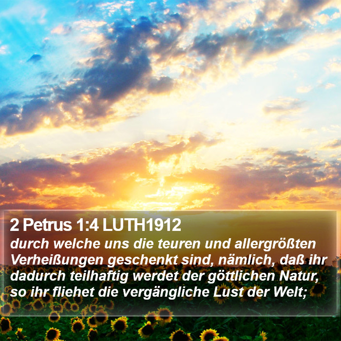 2 Petrus 1:4 LUTH1912 Bible Study